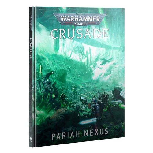 Warhammer 40k - Crusade - Pariah Nexus Expansion Book 40-68