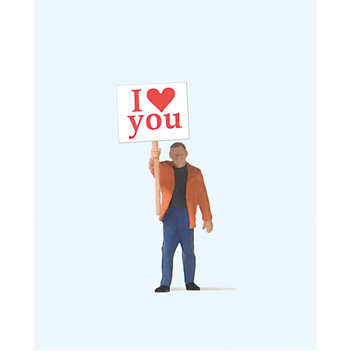 Preiser - Man With I Love You Sign - 29039