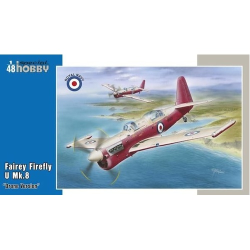 Special Hobby 1/48 Fairey Firefly U.8 "Drone version" Plastic Model Kit